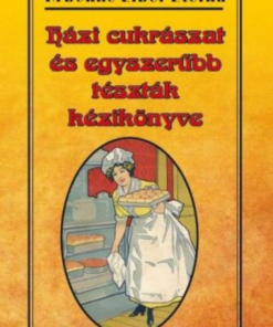 Alternative view of Házi cukrászat és egyszerűbb tészták kézikönyve