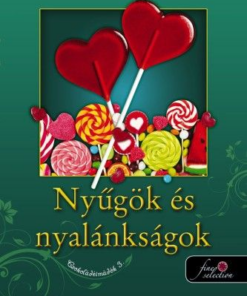 Alternative view of Nyűgök és nyalánkságok - Csokoládéimádók 3.