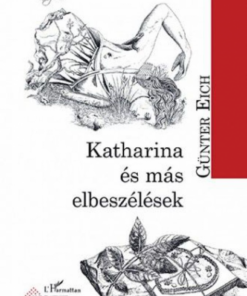 Alternative view of Katharina és más elbeszélések