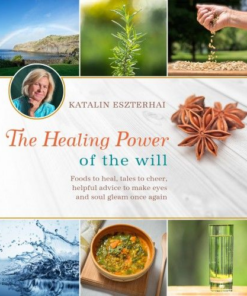 Alternative view of The Healing Power of the Will