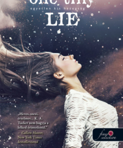 Alternative view of One Tiny Lie – Egyetlen kis hazugság - Tíz apró lélegzet 2. - Kemény kötés
