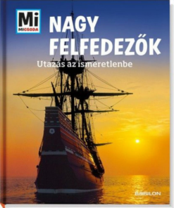 Alternative view of Nagy felfedezők - Utazás az ismeretlenbe