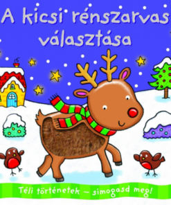 Alternative view of Téli történetek - símogasd meg - A kicsi rénszarvas választása