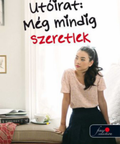 Alternative view of P.S. I Still Love You - Utóirat: Még mindig szeretlek - A fiúknak, akiket valaha szerettem 2.