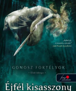 Alternative view of Gonosz fortélyok 1. - Lady Midnight - Éjfél kisasszony