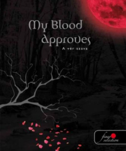 Alternative view of My blood approves - A vér szava