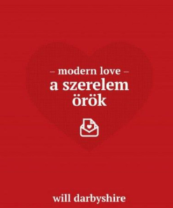 Alternative view of Modern love - A szerelem örök