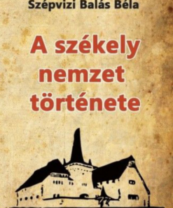 Alternative view of A székely nemzet története