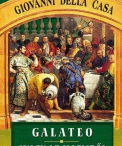 Alternative view of Galateo, avagy az illemről