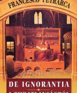Alternative view of De ignorantia - A tudatlanságról