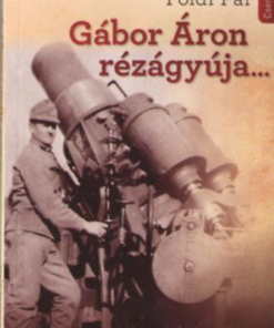 Alternative view of Gábor Áron rézágyúja...