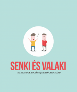 Alternative view of Senki és Valaki