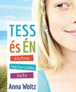 Alternative view of Tess és én - Életem legfurcsább hete