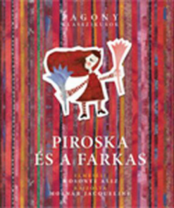 Alternative view of Piroska és a farkas