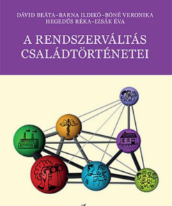 Alternative view of A rendszerváltás családtörténetei