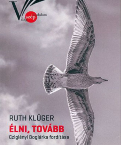 Alternative view of Élni, tovább