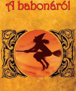 Alternative view of A babonáról