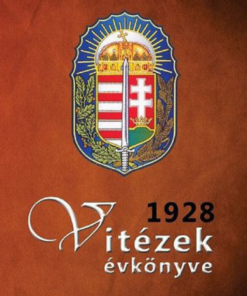 Alternative view of Vitézek évkönyve 1928