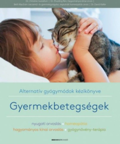 Alternative view of Alternatív gyógymódok kézikönyve - Gyermekbetegségek
