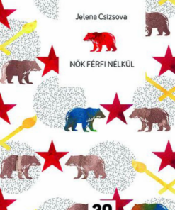 Alternative view of Nők férfi nélkül