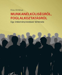 Alternative view of Munkanélküliségről, foglalkoztatásról