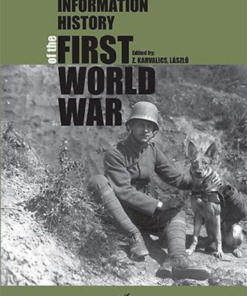 Alternative view of Information History of the First World War