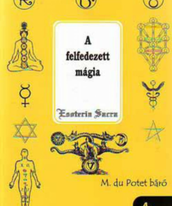 Alternative view of A felfedezett mágia