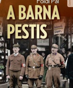 Alternative view of A barna pestis