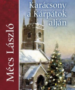 Alternative view of Karácsony a Kárpátok alján