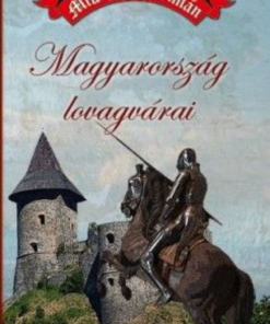 Alternative view of Magyarország lovagvárai