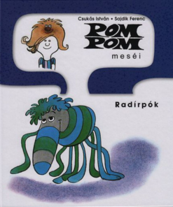 Alternative view of Pom Pom meséi - Radírpók