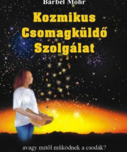 Alternative view of Kozmikus Csomagküldő Szolgálat - Avagy mitől működnek a csodák?