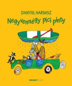 Alternative view of Negyvennégy pici pinty