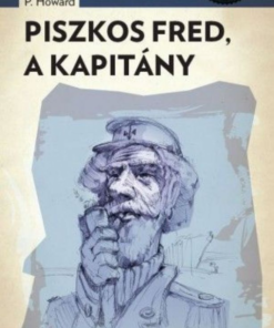 Alternative view of Piszkos Fred a kapitány