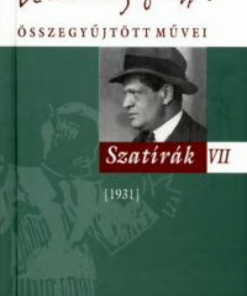 Alternative view of Karinthy Frigyes összegyűjtött művei - Szatírák VII