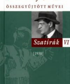 Alternative view of Karinthy Frigyes összegyűjtött művei - Szatírák VI