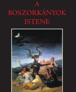 Alternative view of A boszorkányok istene