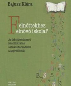 Alternative view of Felnőttekhez felnövő iskola?