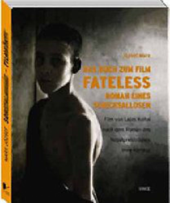 Alternative view of Das buch zum film fateless
