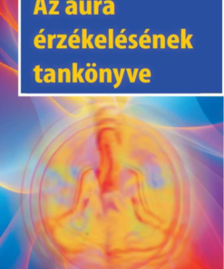 Alternative view of Az aura érzékelésének tankönyve