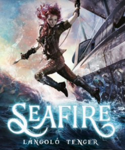 Alternative view of Seafire - Lángoló tenger