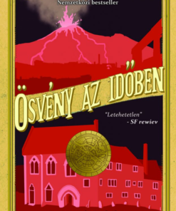 Alternative view of Ösvény az időben - St. Mary-krónikák 4.