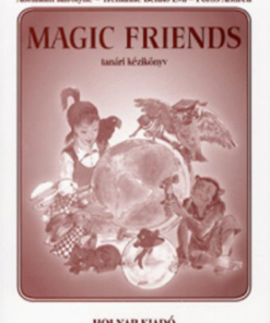 Alternative view of Magic Friends - Tanári kézikönyv