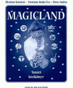 Alternative view of Magicland - Tanári kézikönyv