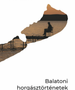 Alternative view of Balatoni horgásztörténetek