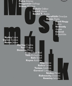 Alternative view of Most múlik - Harminc magyar író az emberi méltóságról