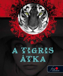 Alternative view of A Tigris átka