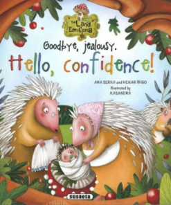 The Land of Emotions 2. - Goodbye, jealousy. Hello, confidence!