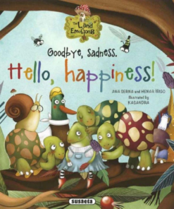 The Land of Emotions 1. - Goodbye, sadness. Hello, happiness!