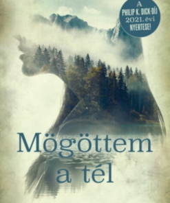 Mögöttem a tél
